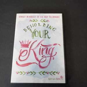 Beholding Your King Womens Bible Study DVD Christ Revealed in the Old Testament